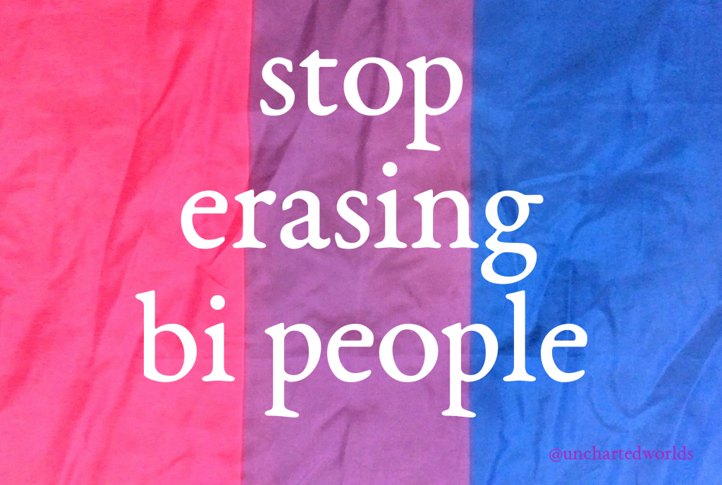 Stop Erasing Bi People Day Uncharted Worlds